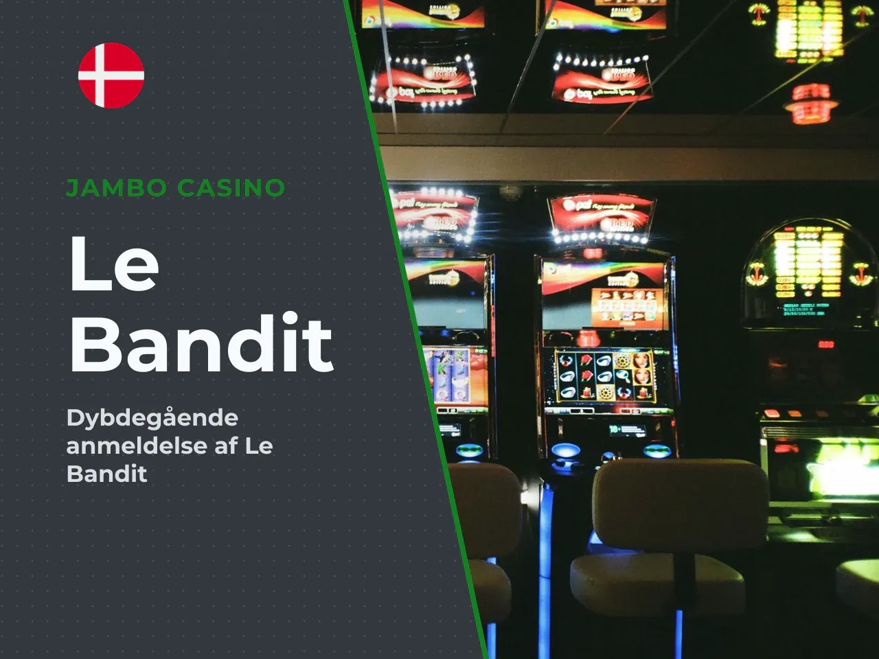 Hvad er Le Bandit slot