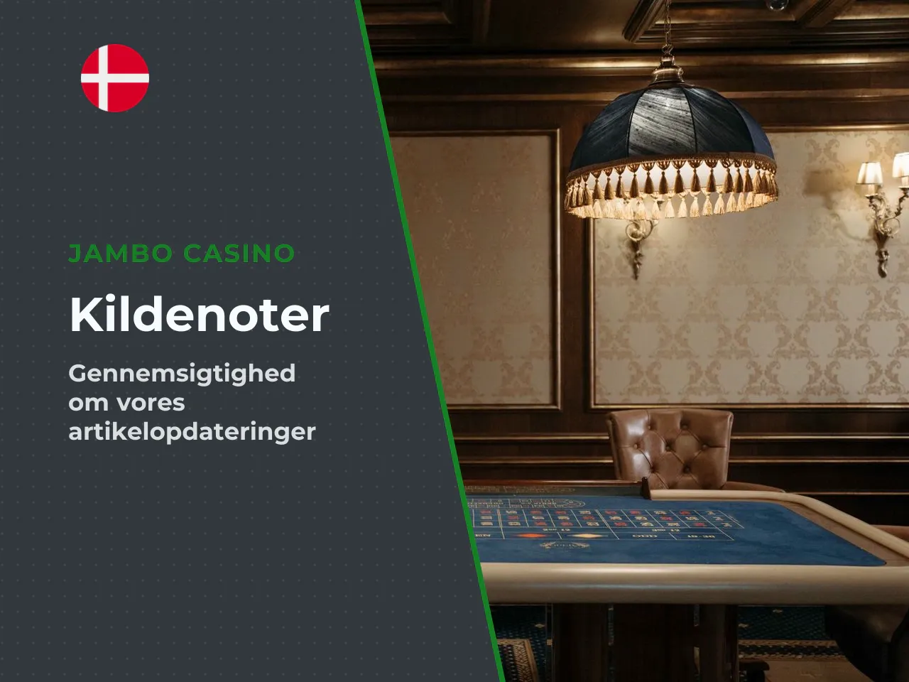 Bilag A kilde- og opdateringsnoter. For