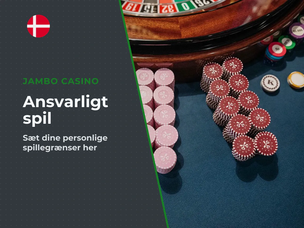 Ansvarligt spil og personlige grænser. Dansk