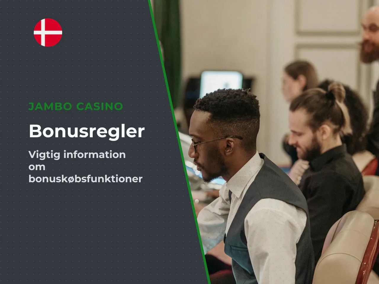 Vigtigt for danske spillere Funktioner til