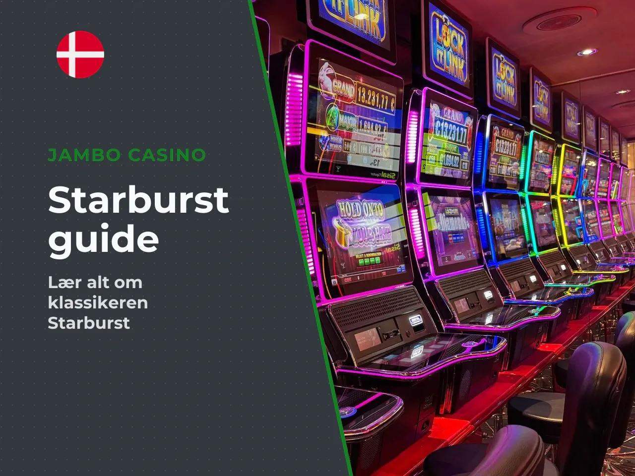 Starburst på 30 sekunder det vigtigste