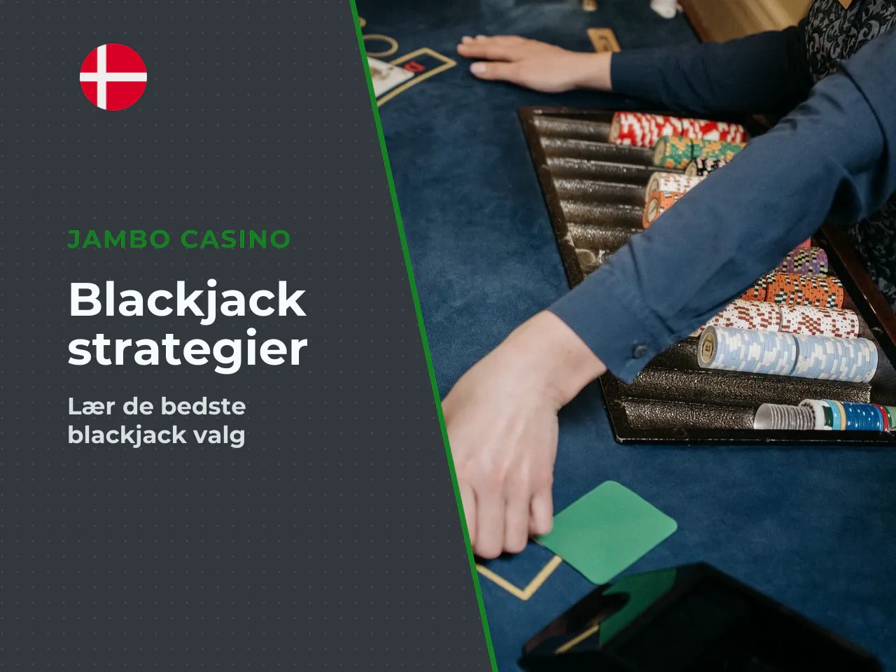 Spillerens valg under en hånd. Når